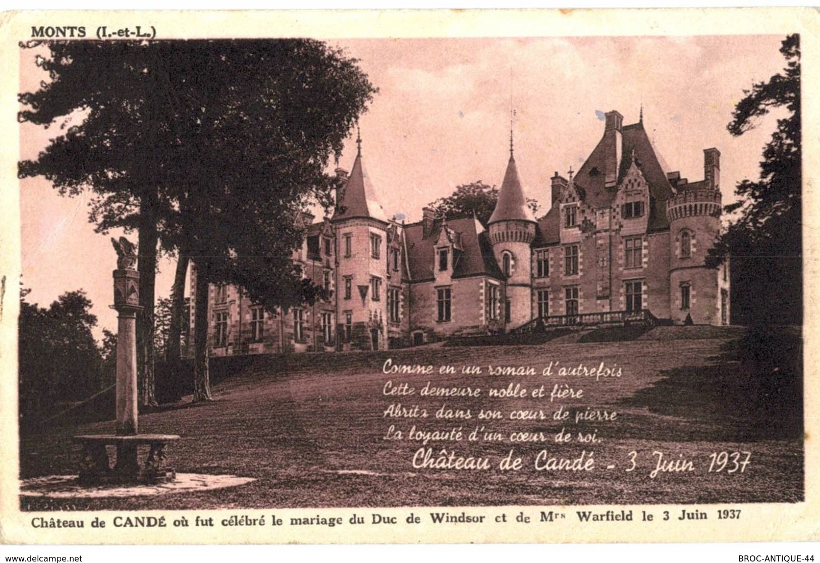 CPA N°10567 - MONTS - CHATEAU DE CANDE OU FUT CELEBRE LE MARIAGE DU DUC DE WINDSOR ET DE Mrs WARFIELD LE 3 JUIN 1937 - Autres & Non Classés