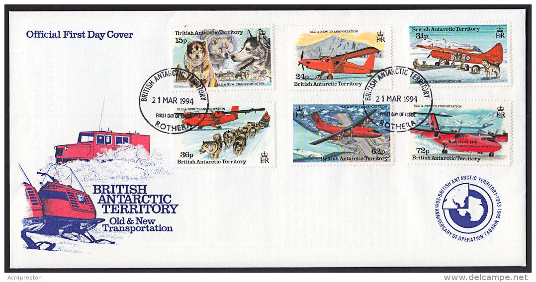 J0102 BRITISH ANTARCTIC TERRITORY 1994, SG 240-45  Transportation, Dogs, Planes,  FDC - Covers & Documents