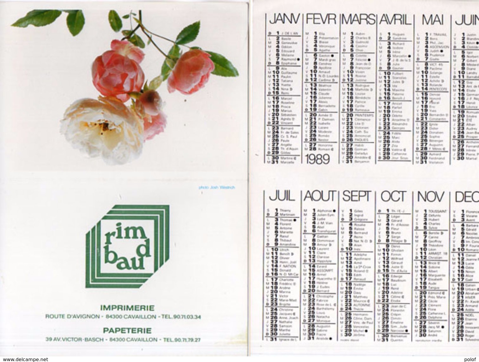 Calendrier Publicitaire De 1989 - Imprimerie Rimbaud - Cavaillon (Vse)     (100400) - Petit Format : 1921-40