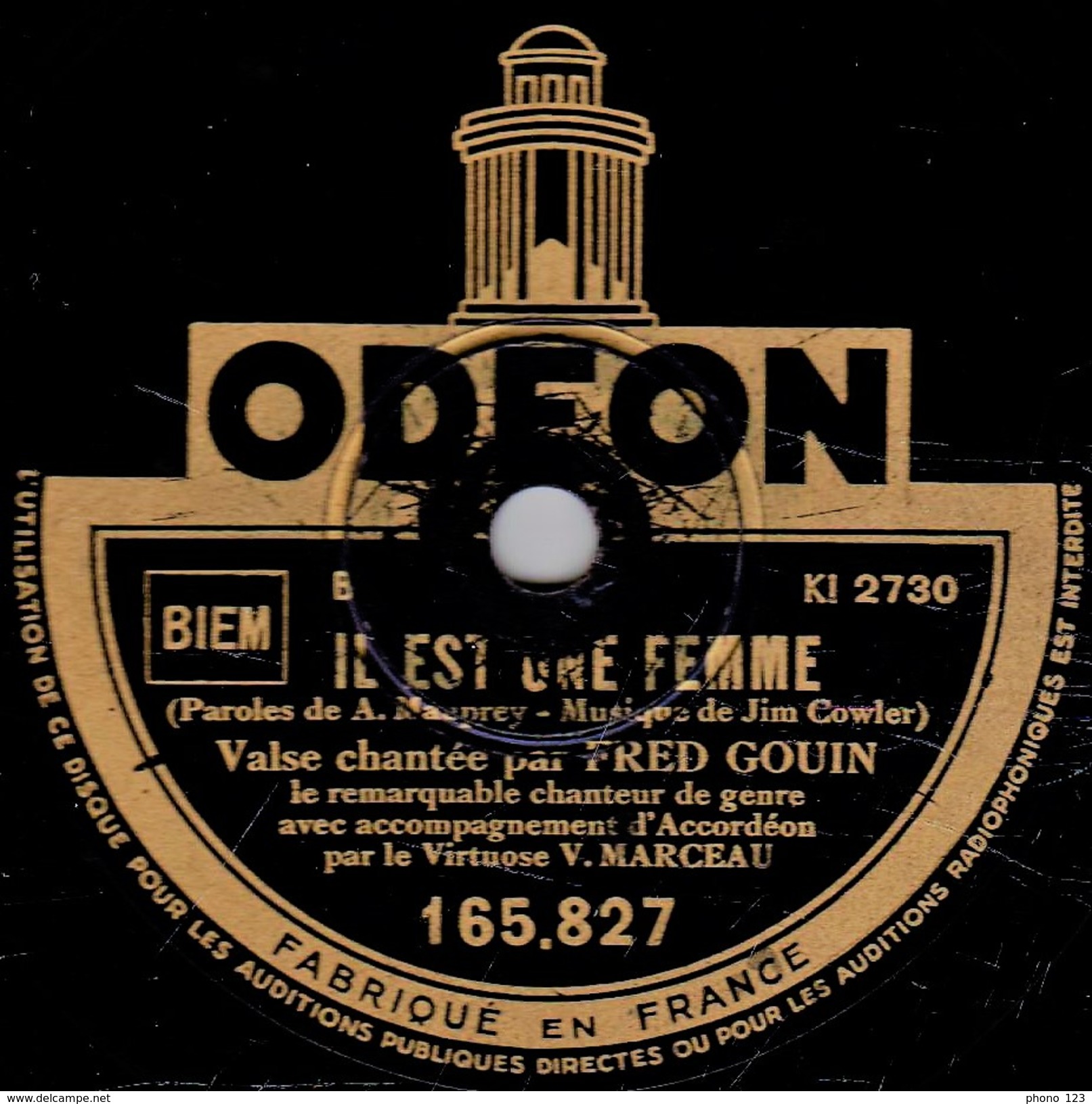 78 T - 25 Cm.  état TB -  FRED GOIN - QUATRE MOTS - IL EST UNE FEMME - 78 T - Disques Pour Gramophone