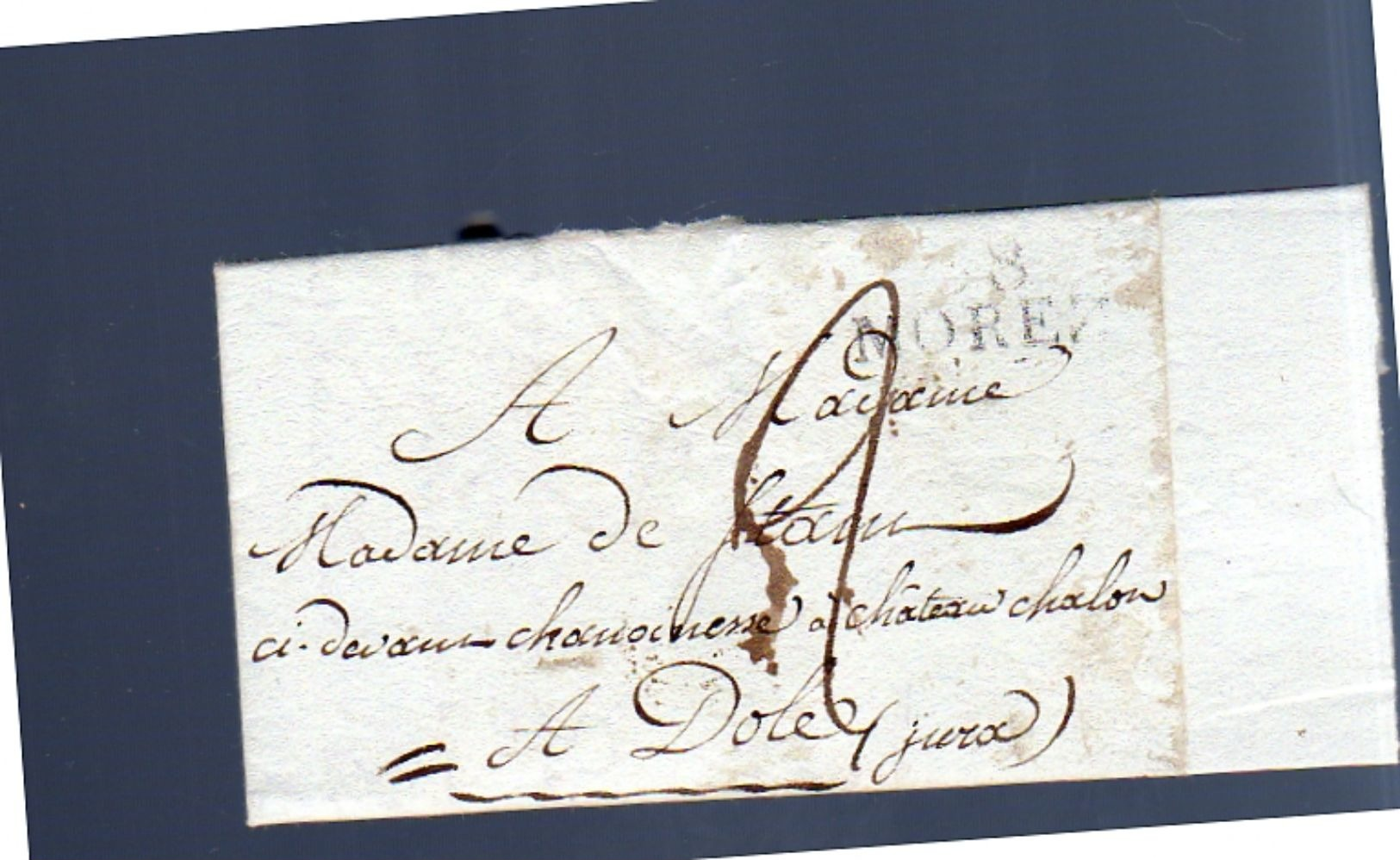 1806 MOREZ Claude Jobely To Mme Charlotte-Anne-Sophie-Désirée Stain Château Chalon à Dôle (EO1-144) - Autres & Non Classés