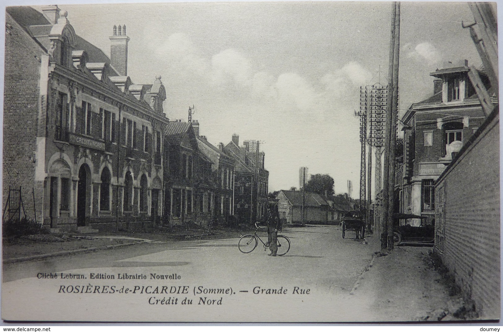 GRANDE RUE - CRÉDIT DU NORD - ROSIÈRES DE PICARDIE - Rosieres En Santerre