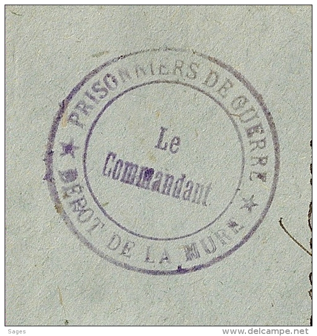 Dépot De La MURE Isère, PRISONNIERS DE GUERRE. LE COMMANDANT. - Guerra Del 1914-18