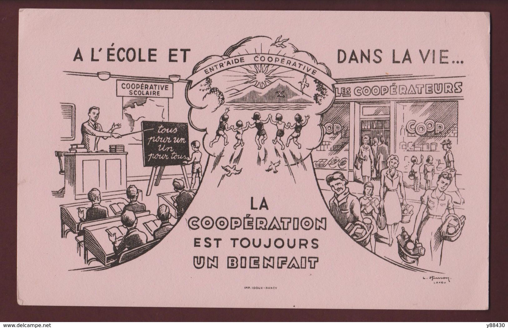 BUVARD - La COOPERATIVE SCOLAIRE - à L'Ecole Et Dans La Vie  - 2 Scannes. - Enfants