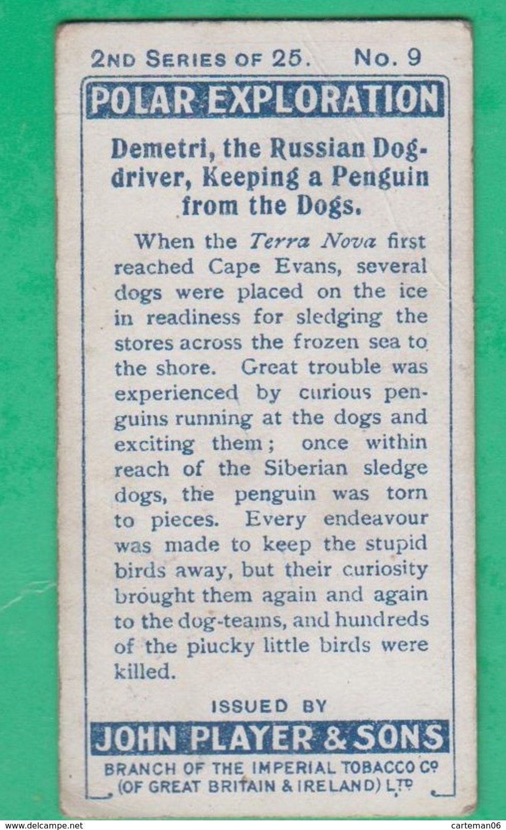 John Player, Player's Cigarettes, Polar Exploration - Demetri, The Russian Dogdriver, Keeping A Penguin From The Dogs - Player's