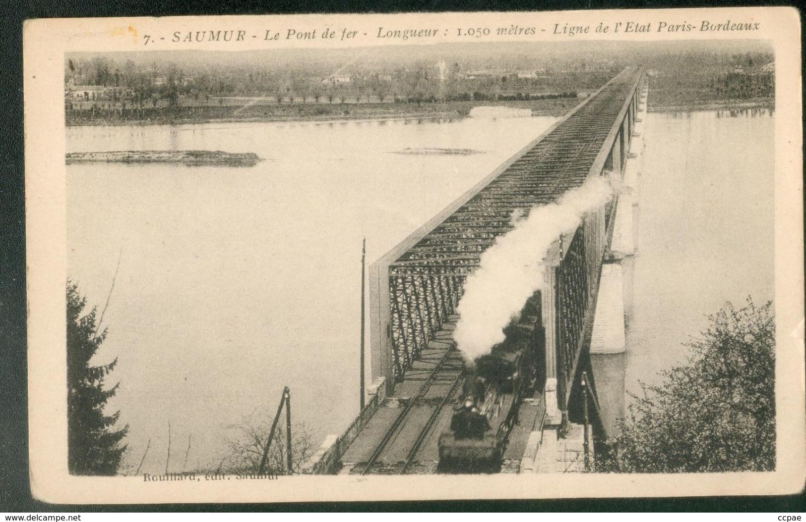 Le Pont De Fer - Longueur 1050 M - Ligne De L'Etat Paris-Bordeaux - Saumur