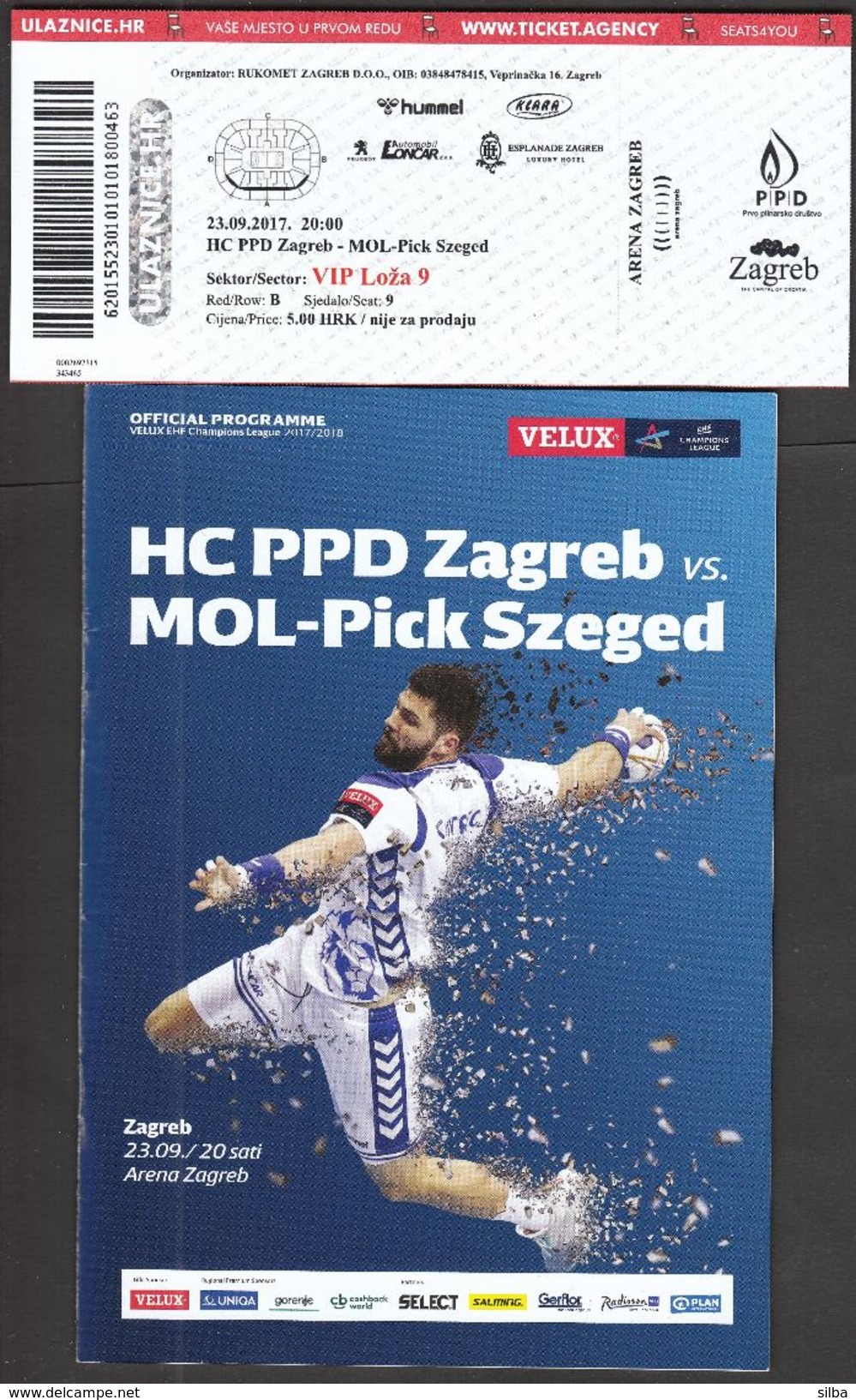 Croatia Zagreb 2017 / Arena / Handball / PPD Zagreb - MOL-Pick Szeged / Entry Ticket + Game Brochure - Match Tickets