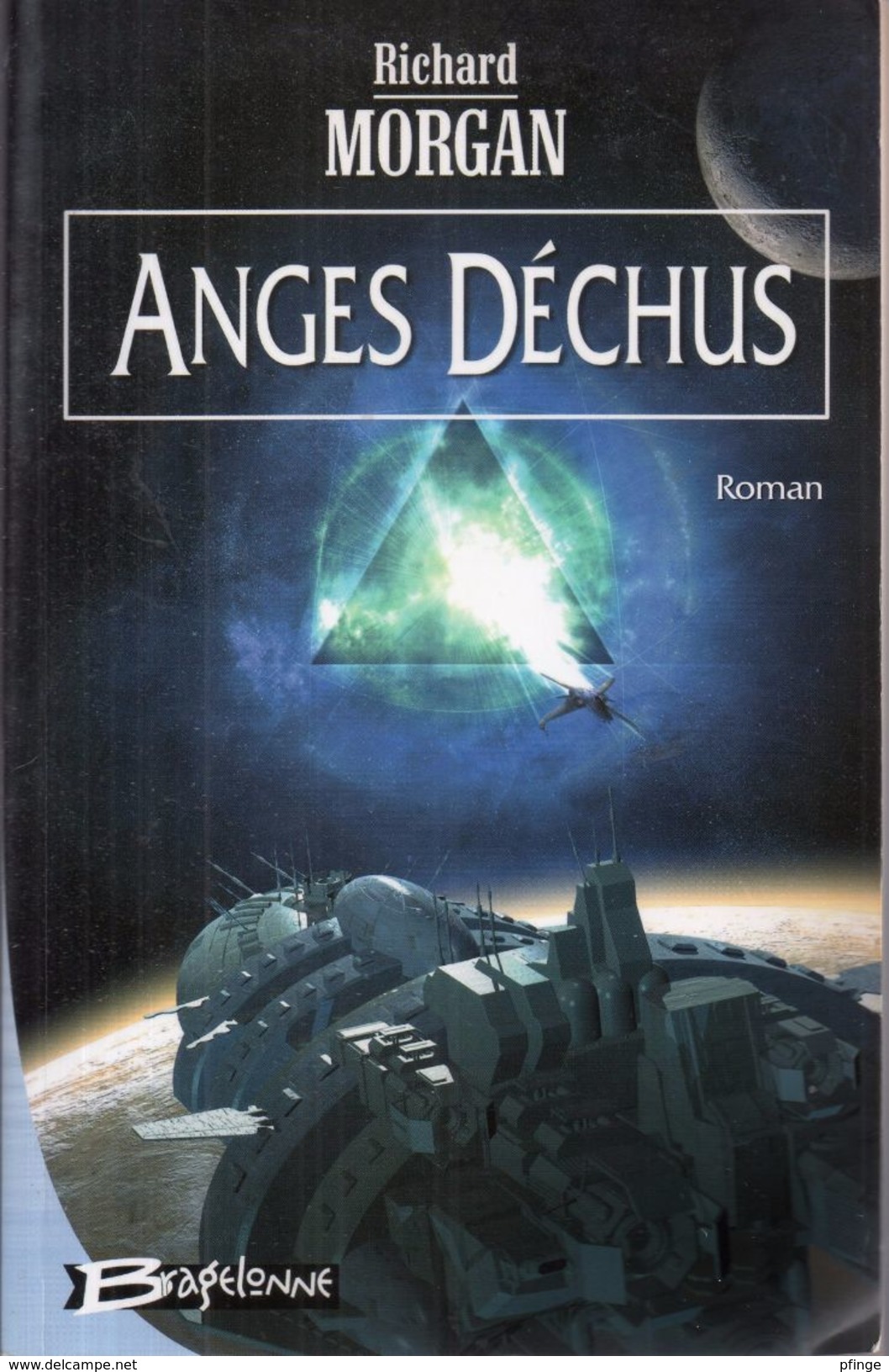 Anges Déchus Par Richard Morgan - Bragelonne