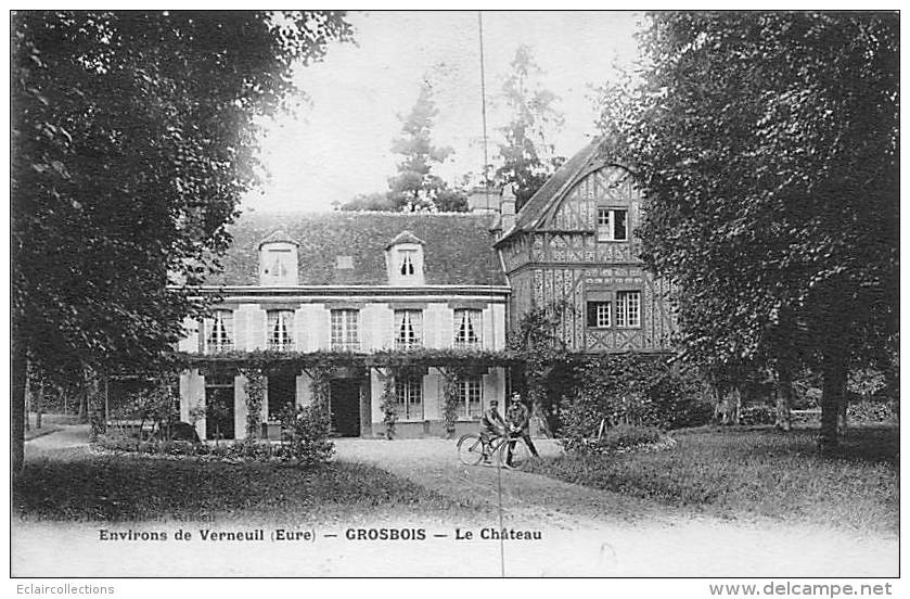 Grosbois      27      Le Château       (voir Scan) - Sonstige & Ohne Zuordnung