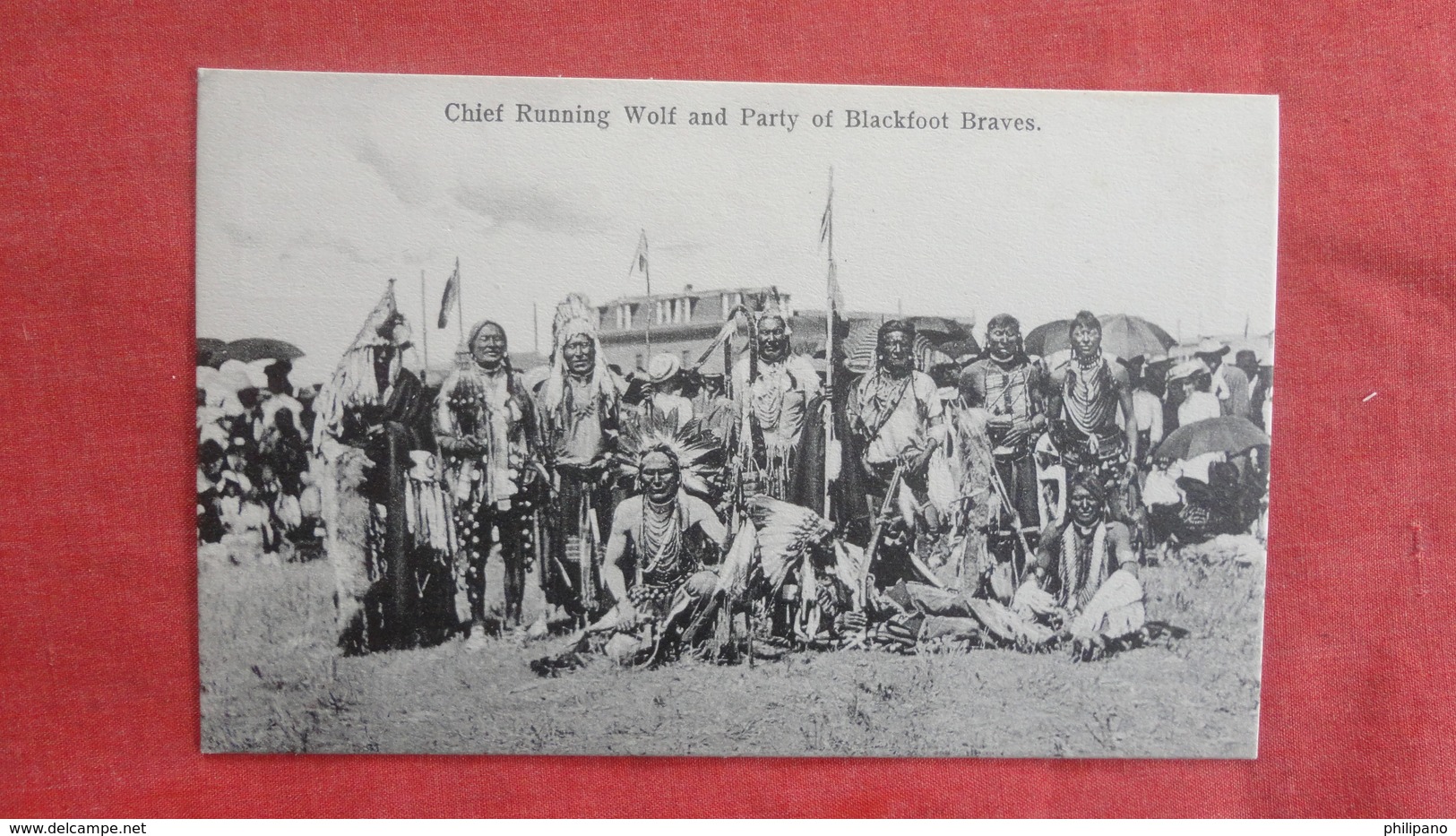 Chief Running Wolf & Party Of Blackfoot Indians  Ref 2707 - Indiani Dell'America Del Nord