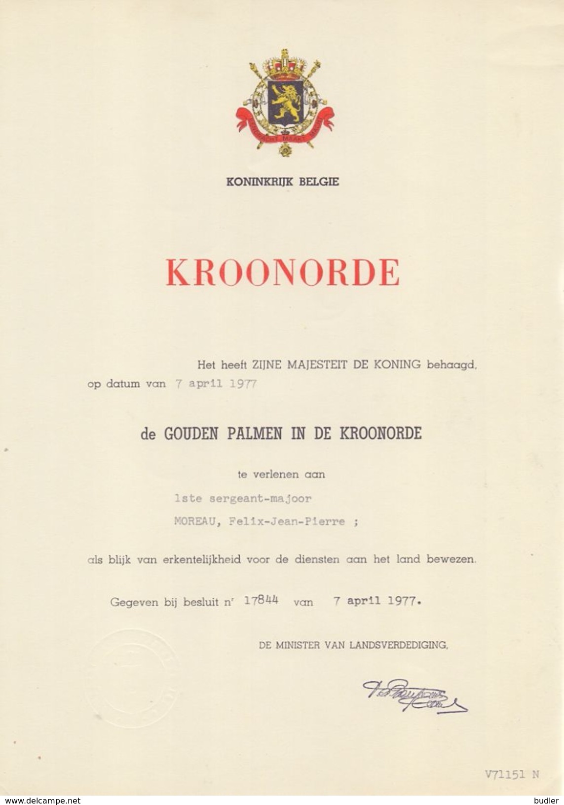 BELGIË/BELGIQUE:1977:Koninkrijk België:ORDE Van LEOPOLD II  Aan 1ste Sergeant-Majoor MOREAU Felix-Jean-Pierre, (Hoegaard - Autres & Non Classés