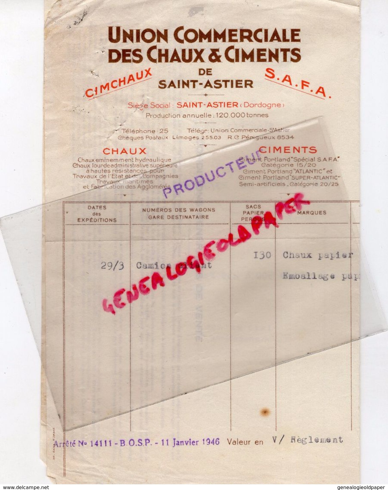 24- SAINT ASTIER- LETTRE FACTURE UNION COMMERCIALE DES CHAUX ET CIMENTS- CIMENT- CIMENTERIE -1945 - Petits Métiers