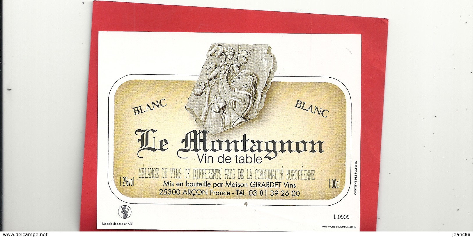 " LE MONTAGNON "  BLANC  .. 12°  ..  100 Cl - Colecciones & Series
