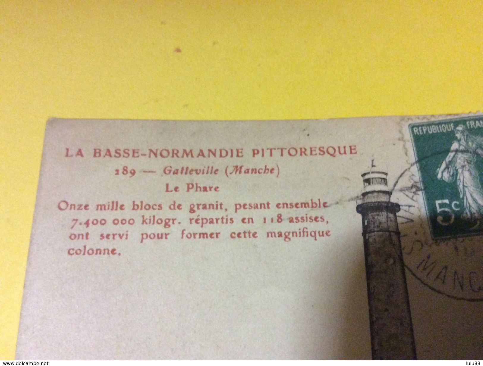 GATTEVILLE. Le Phare. Série La Basse Normandie Pittoresque  9/10/17 - Autres & Non Classés