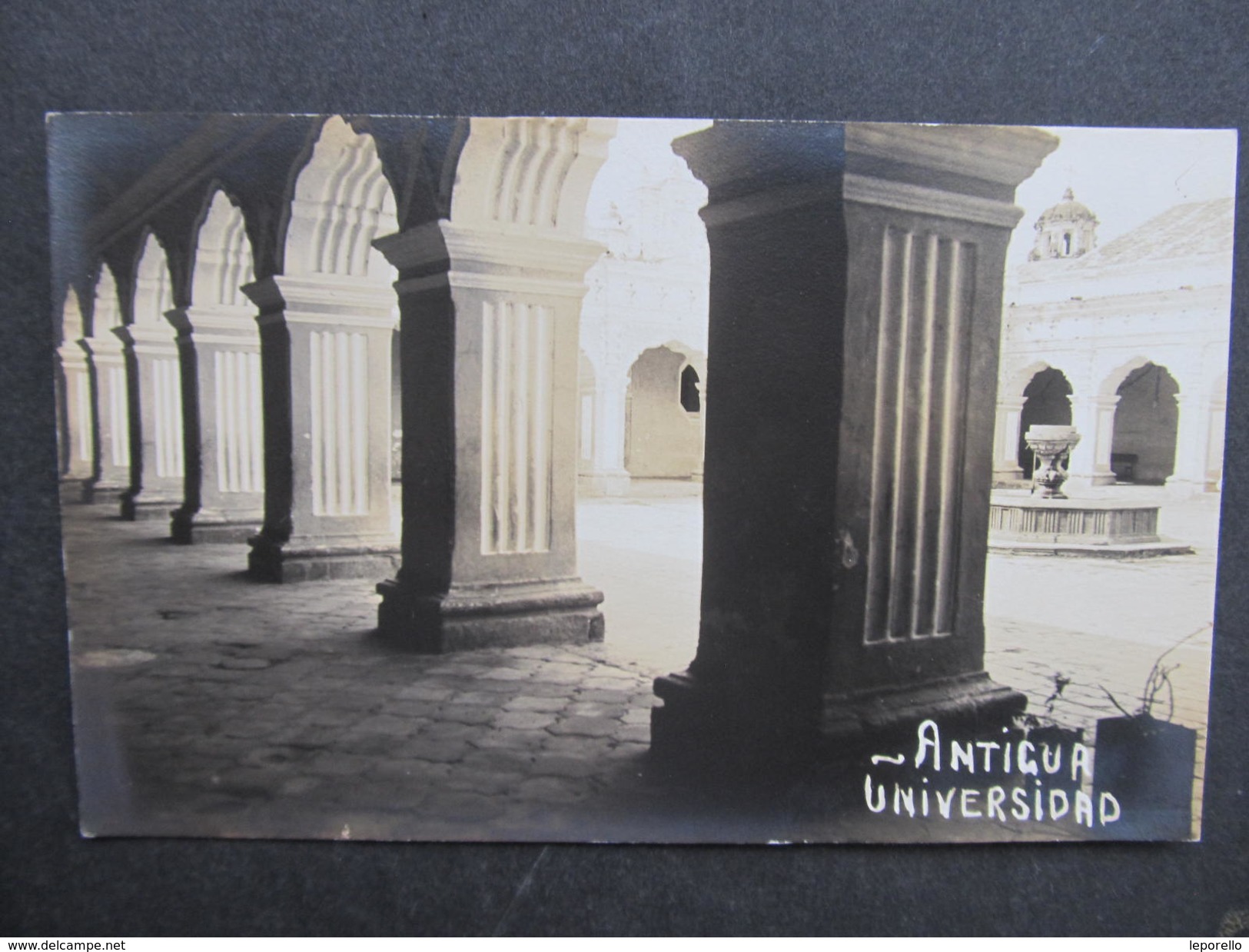 AK ANTIGUA Universidad Guatemala Ca.1900 /// D*28009 - Guatemala
