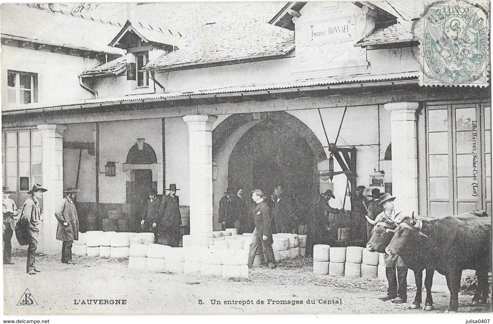 AURILLAC ? (15) établissement Frédéric Bonnafe Entrepot De Fromages Du Cantal Baudel Saint Céré éditeur - Aurillac