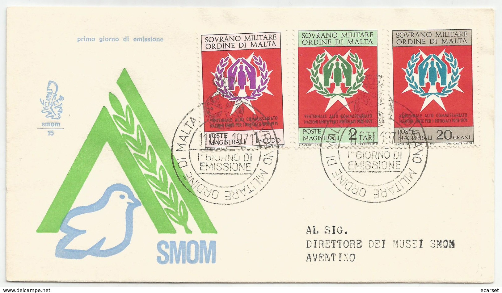 ALTO COMMISSARIATO NAZIONI UNITE PER I RIFUGIATI - 1971 - FDC VENETIA SMOM/15 - VIAGGIATA CON TIMBRO DI ARRIVO - Sovrano Militare Ordine Di Malta