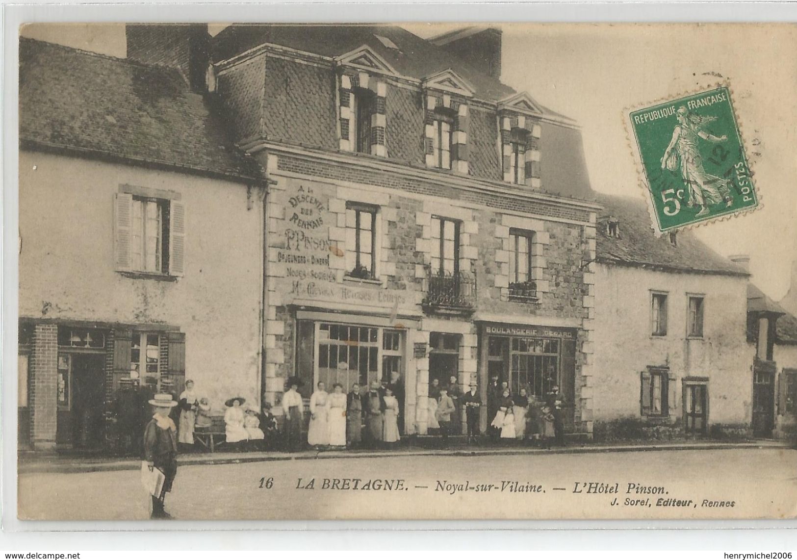 35 - Noyal Sur Vilaine L'hotel Pinson 1912 Ed Sorel Rennes Bretagne - Altri & Non Classificati