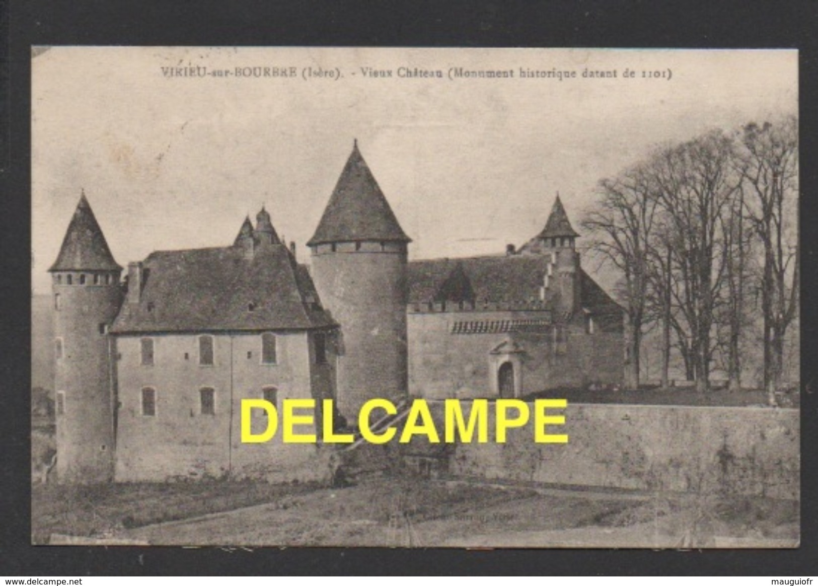 DF / 38 ISERE / VIRIEU-SUR-BOURBRE / VIEUX CHÂTEAU / CIRCULÉE EN 1927 - Virieu