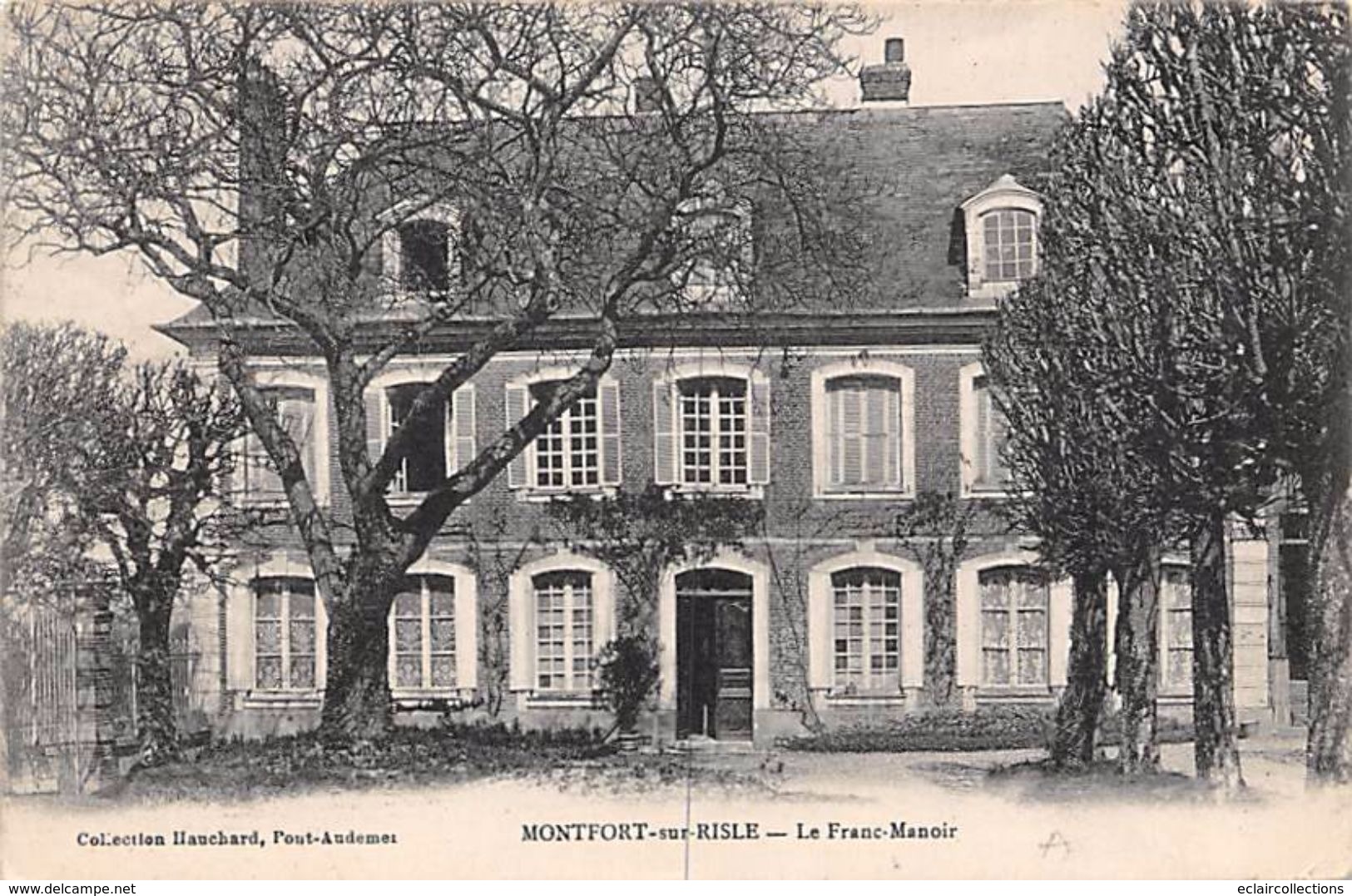 Montfort Sur Risle     27        Le Franc Manoir      (voir Scan) - Autres & Non Classés