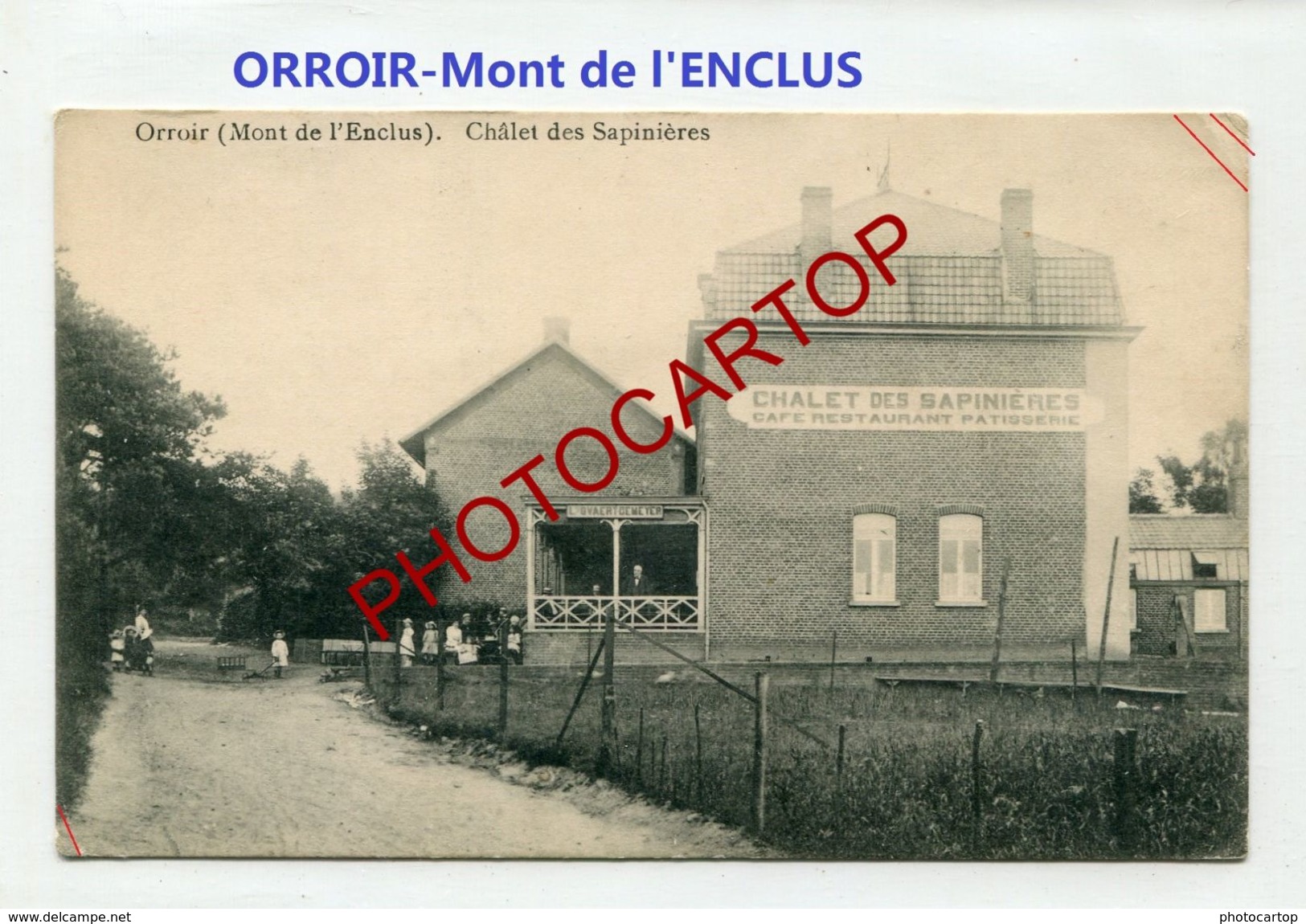 ORROIR-Chalet Des Sapinieres-Cafe-Restaurant-Patisserie-BELGIEN-BELGIQUE- - Kluisbergen