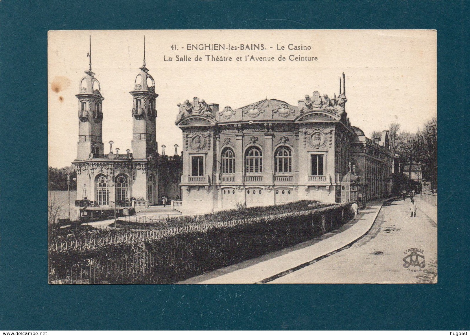 95 - ENGHIEN-les-BAINS - Le Casino - La Salle De Théâtre Et L'Avenue De Ceinture - Enghien Les Bains