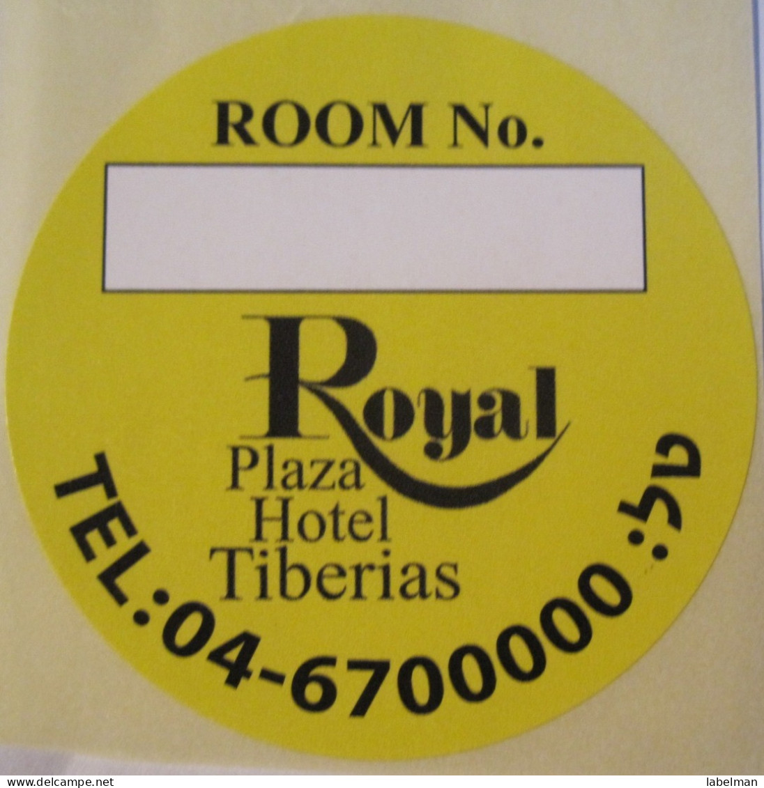 HOTEL MOTEL ROYAL PLAZA TIBERIAS GALILEE VINTAGE OLD ISRAEL TAG STICKER DECAL LUGGAGE LABEL ETIQUETTE AUFKLEBER - Hotel Labels