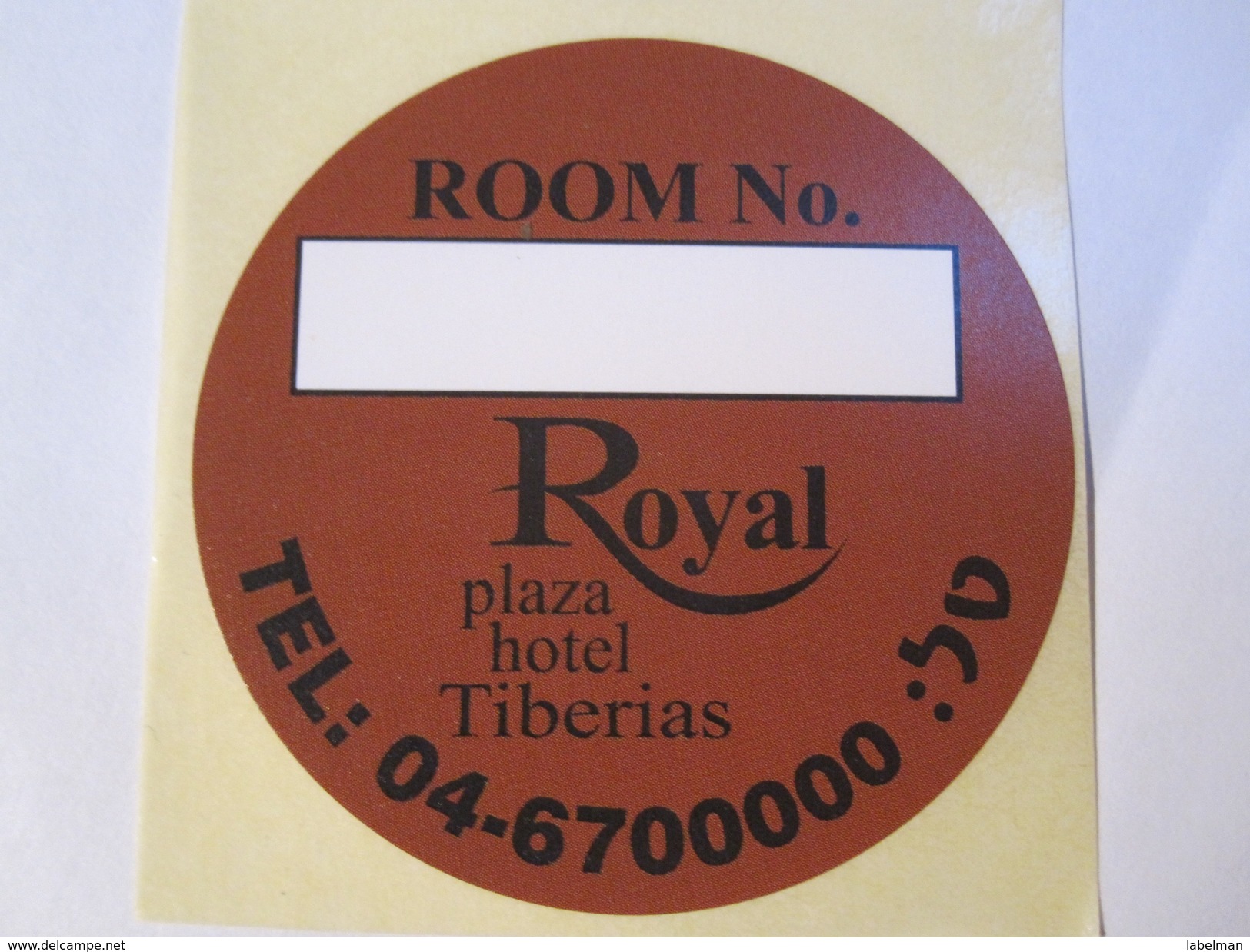 HOTEL MOTEL ROYAL PLAZA TIBERIAS GALILEE VINTAGE OLD ISRAEL TAG STICKER DECAL LUGGAGE LABEL ETIQUETTE AUFKLEBER - Adesivi Di Alberghi