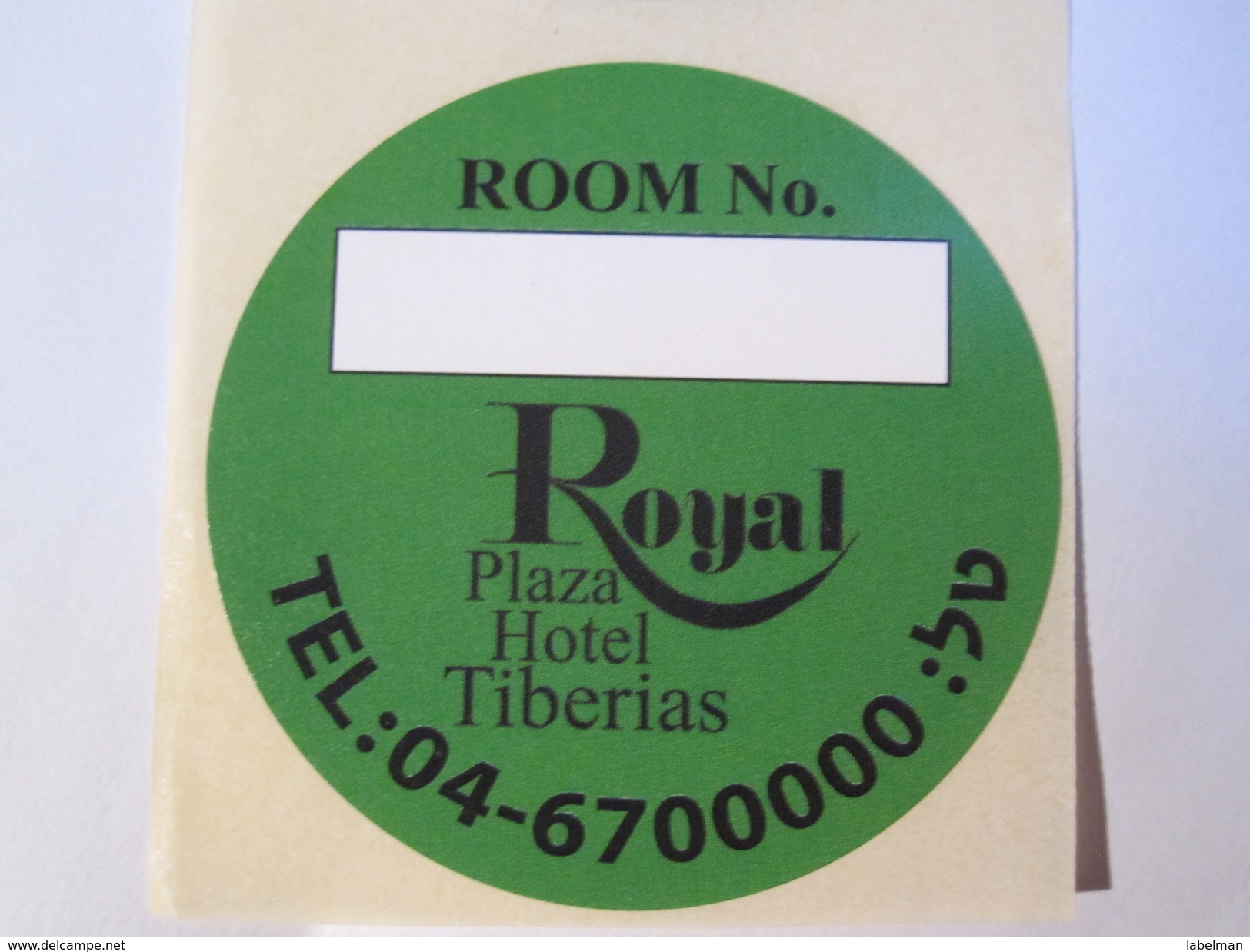 HOTEL MOTEL ROYAL PLAZA TIBERIAS GALILEE VINTAGE OLD ISRAEL TAG STICKER DECAL LUGGAGE LABEL ETIQUETTE AUFKLEBER - Hotel Labels