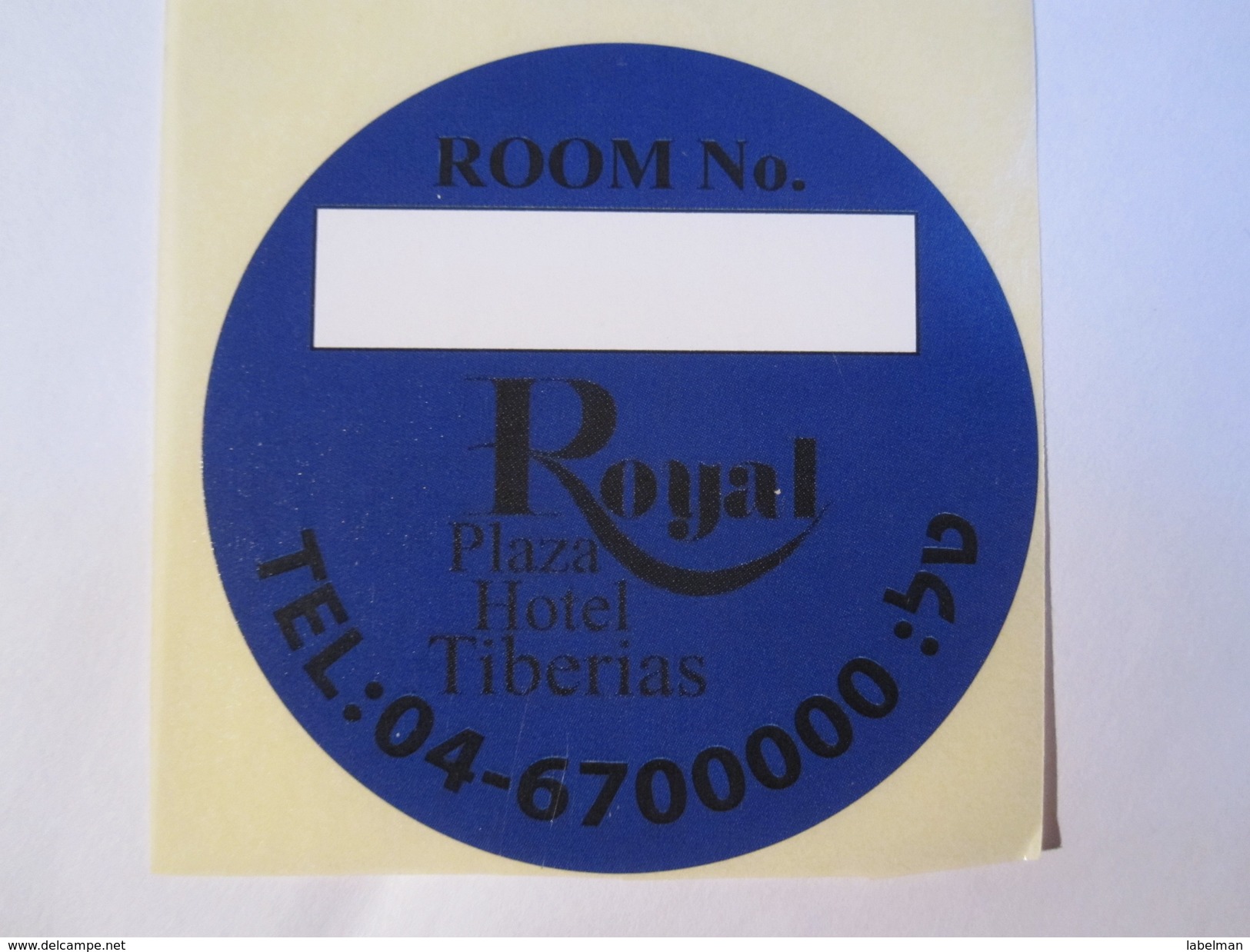 HOTEL MOTEL ROYAL PLAZA TIBERIAS GALILEE VINTAGE OLD ISRAEL TAG STICKER DECAL LUGGAGE LABEL ETIQUETTE AUFKLEBER - Hotel Labels