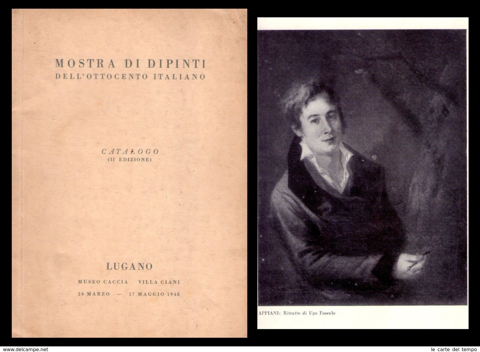 Mostra Di Dipinti Dell'ottocento Italiano. Catalogo (II Edizione). Lugano - Museo Caccia Vialla Ciani 1948 - Kunst, Architectuur