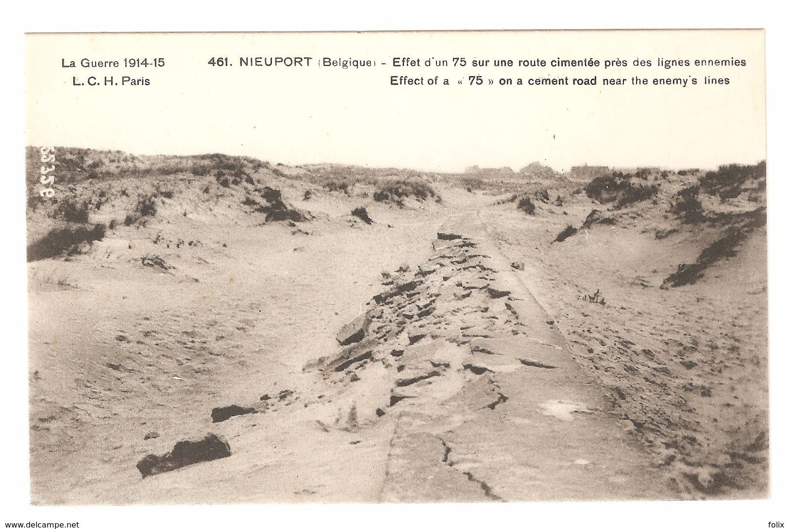 Nieuwpoort / Nieuport - Effet D'un 75 Sur Une Route Cimentée Près Des Lignes Ennemies - War / Guerre / Oorlog 1914-18 WW - Nieuwpoort