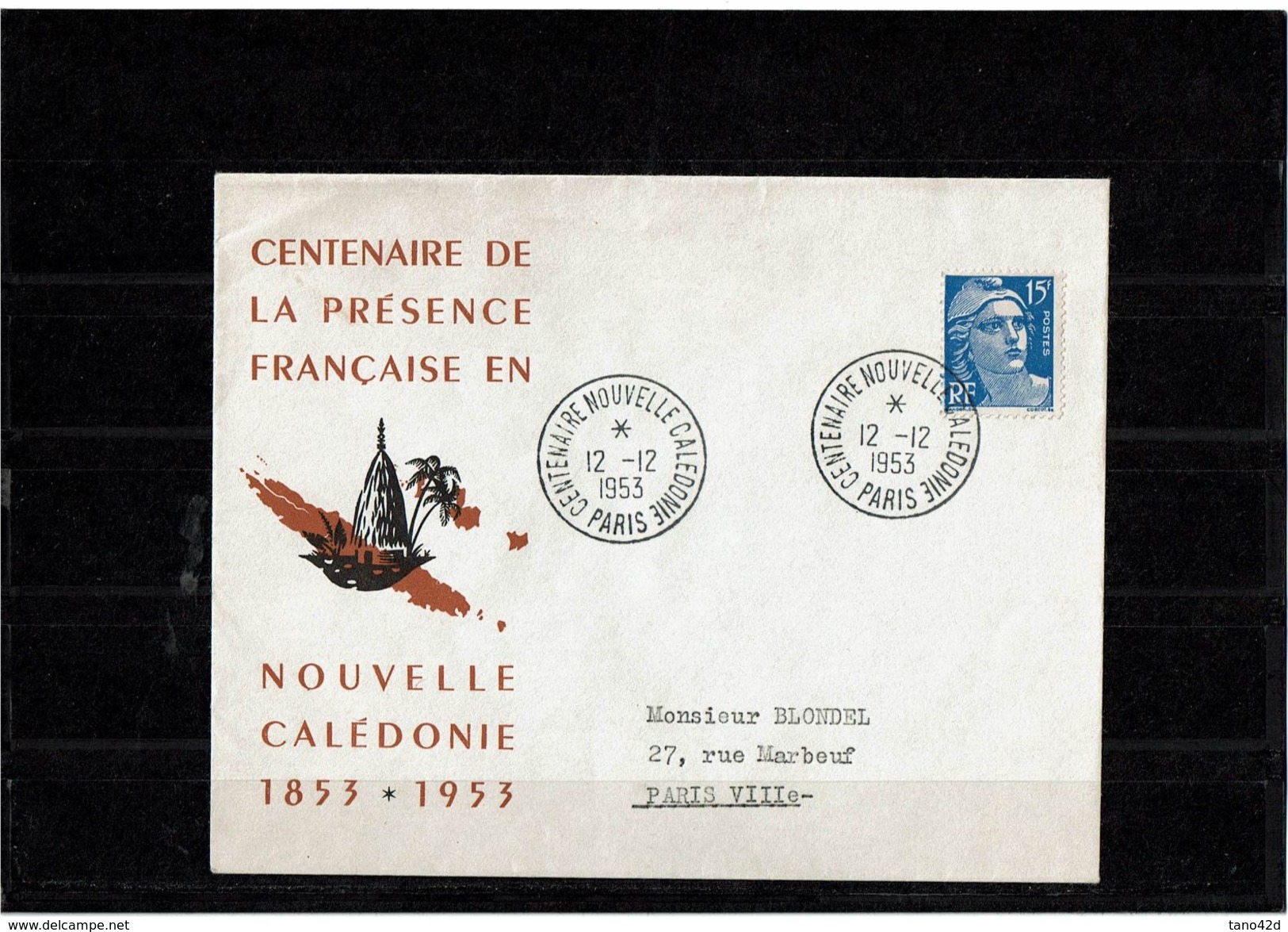 CTN52 - NOUVELLE CALEDONIE GANDON 15fr OBL. COMM. 100° N.LLE CALEDONIE 12/12/1953 PARIS - Briefe U. Dokumente