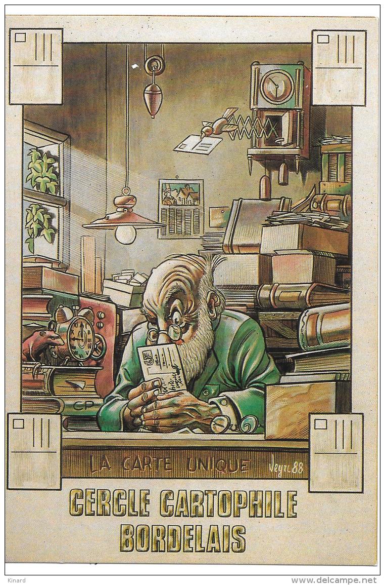 CP...ILLUSTRATEUR...   BERNARD VEYRI.... CERCLE CARTOPHILE BORDELAIS...1988...TBE SCAN.. - Veyri, Bernard