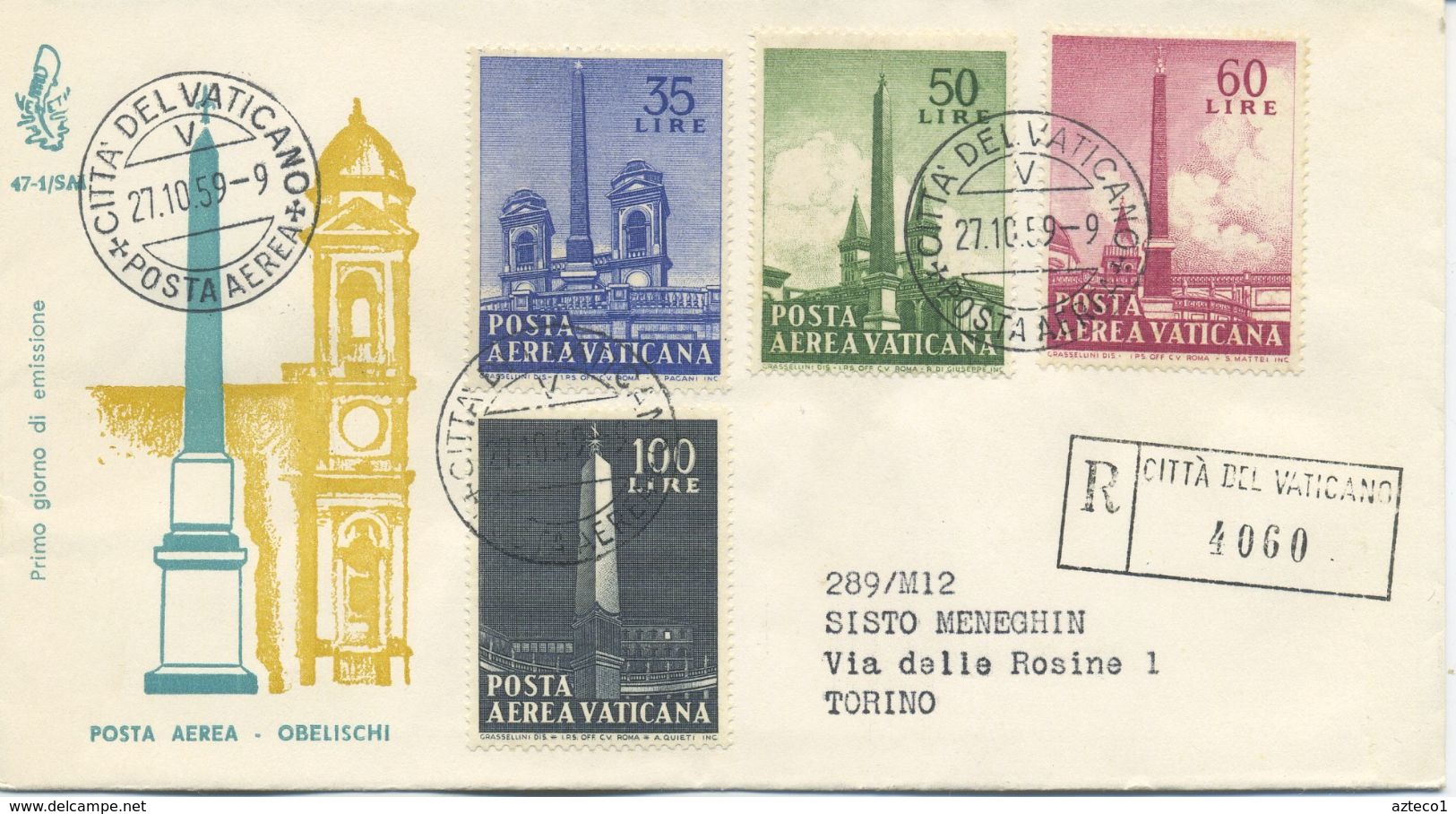 VATICANO - FDC  VENETIA 1959   - POSTA AEREA - OBELISCHI  - VIAGGIATE IN RACCOMANDATA PER TORINO - FDC