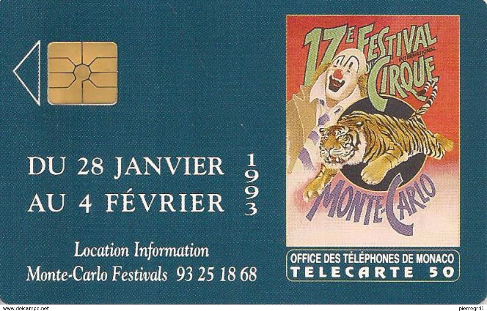 CARTE#-PUBLIC-MONACO-50U-MF25-GEMAS/2eLogo-12/92-17e FESTIVAL Du CIRQUE-UTILISE-V°N°B2B0P0004 / -TBE - Monace