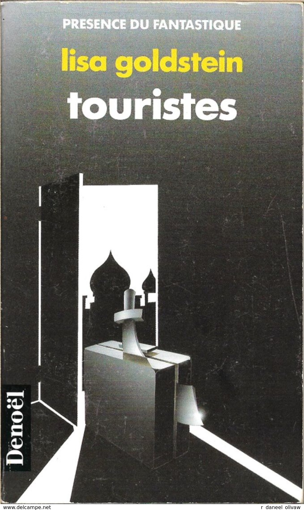 Présence Du Fantastique 16 - GOLDSTEIN, Lisa - Touristes (TBE) - Présence Du Futur