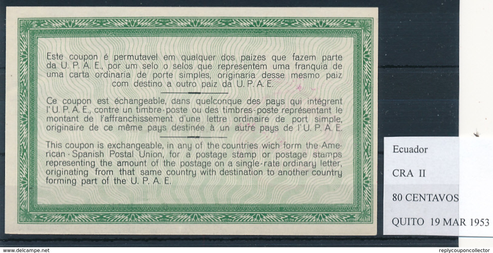 ECUADOR -  Type II  , 80 CENTAVOS  -  COUPON-RESPUESTA AMERICOESPANOL , Reply Coupon Reponse  , UPAE , PUAS - Ecuador