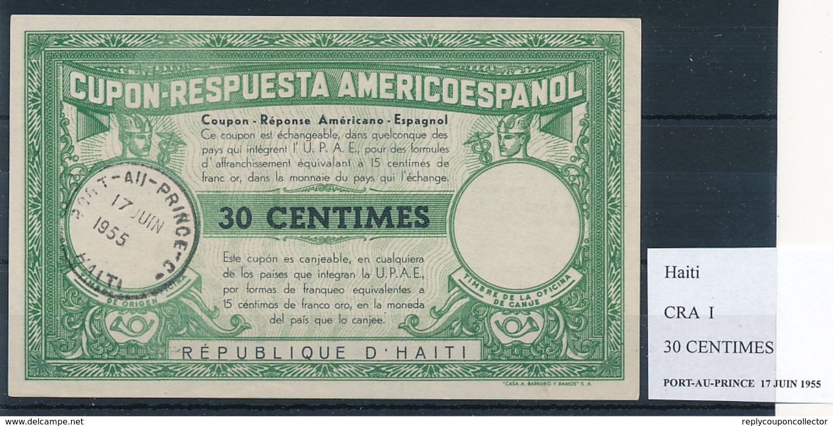 HAITI - Type I  , 30 CENTIMES  - COUPON-RESPUESTA AMERICOESPANOL , Reply Coupon Reponse , UPAE , PUAS - Haití