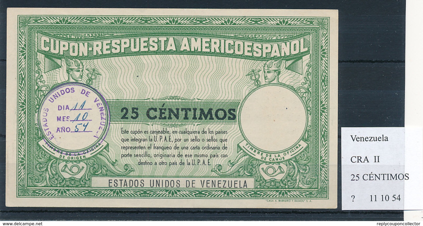 VENEZUELA  - Type II  , 25 CENTIMOS -  COUPON-RESPUESTA AMERICOESPANOL , Reply Coupon Reponse , UPAE , PUAS - Venezuela