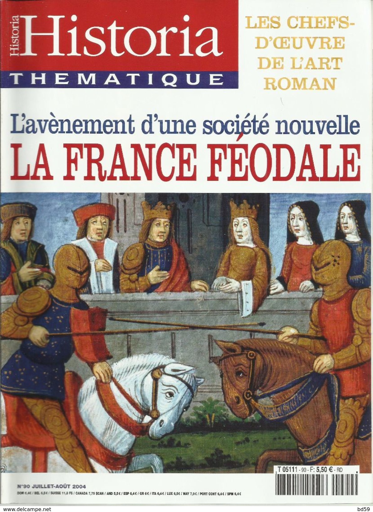 HISTORIA SPECIAL THEMATIQUE N° 90 La France Féodale - Storia