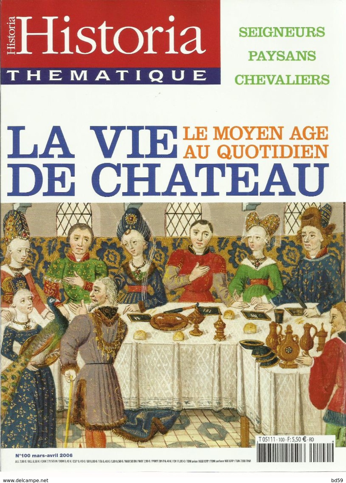 HISTORIA SPECIAL THEMATIQUE N° 100, La Vie De Château Au Moyen-Age - Storia