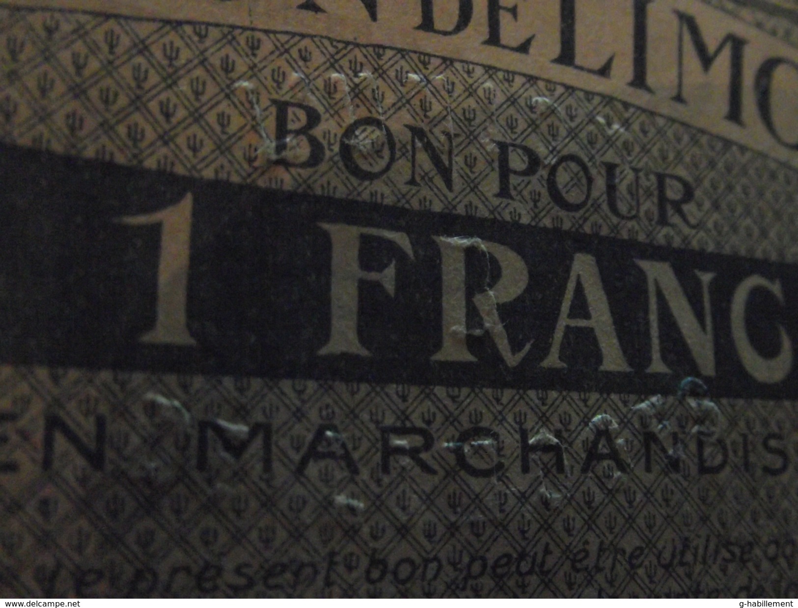 Bon Pour 1 Franc En Marchandises 1920 (CACHET A FROID) BILLET DE NECESSITE UNION DE LIMOGES - Bonds & Basic Needs