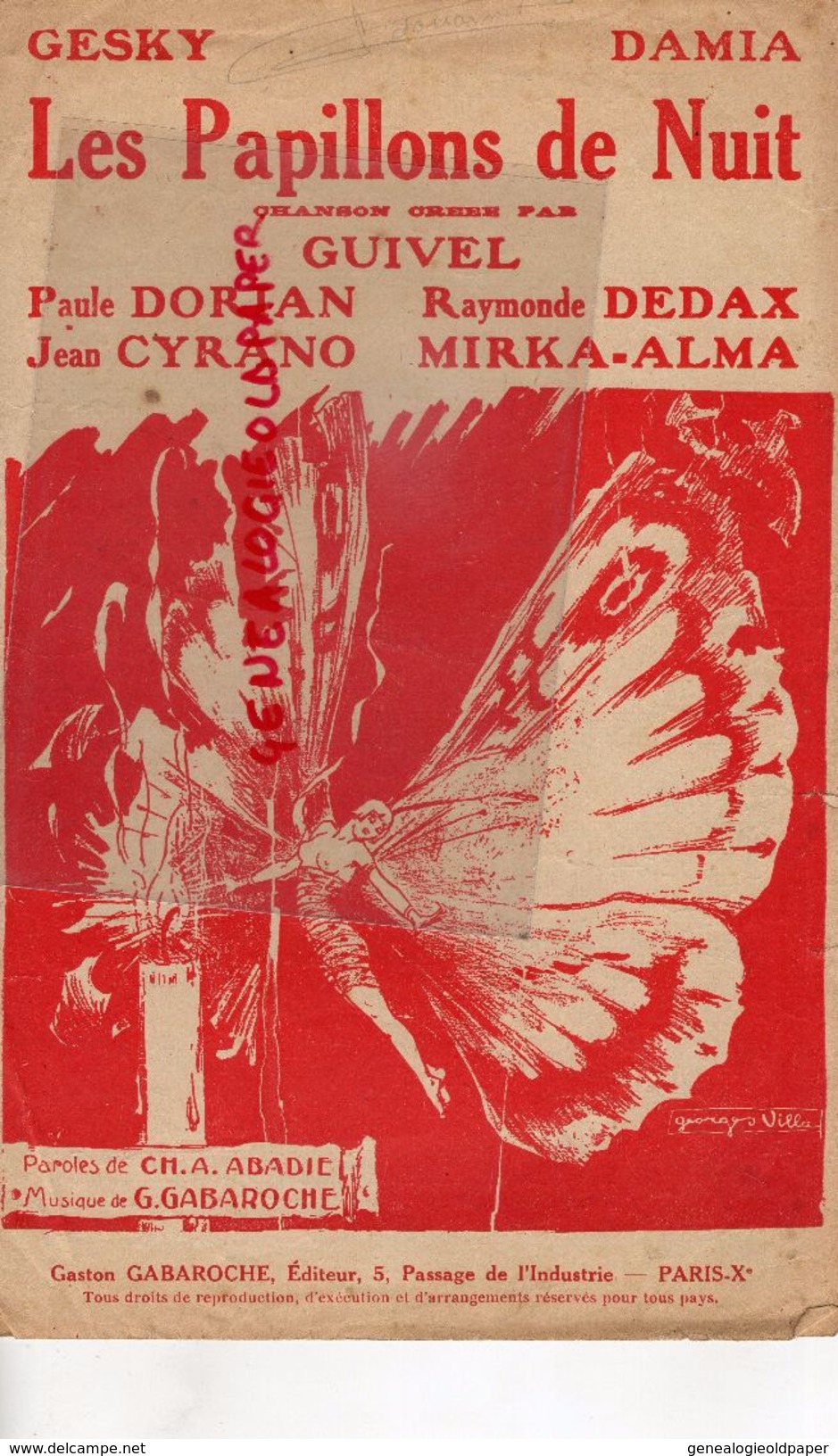 PARTITION MUSICALE-LES PAPILLONS DE NUIT-GESKY- DAMIA- GUIVEL-PAULE DORIAN-JEAN CYRANO-GASTON GABAROCHE PARIS- PAPILLON - Partitions Musicales Anciennes