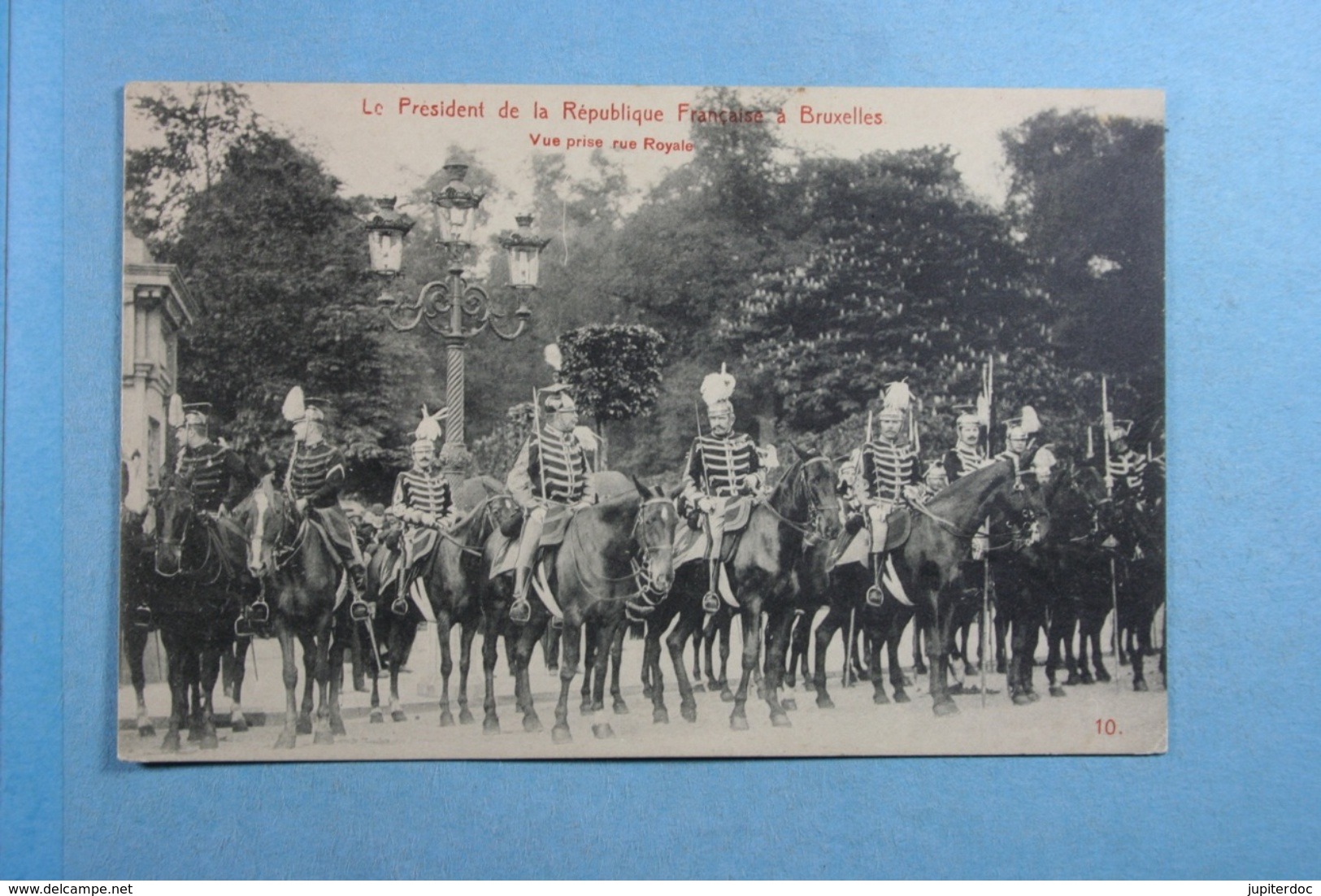 Le Président De La République Française à Bruxelles Vue Prise Rue Royale - Chemins De Fer, Gares