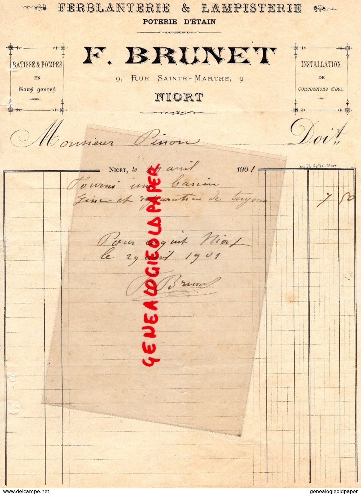 79 - NIORT - FACTURE F. BRUNET-FERBLANTERIE LAMPISTERIE-POTERIE D' ETAIN- 9 RUE SAINTE MARTHE-1901 - Old Professions