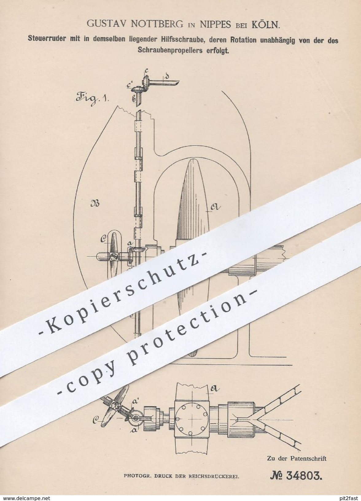 Original Patent - Gustav Nottberg , Köln / Nippes , 1885 , Steuerruder Mit Hilfsschraube | Schiffsschraube , Schiff !!! - Historische Dokumente