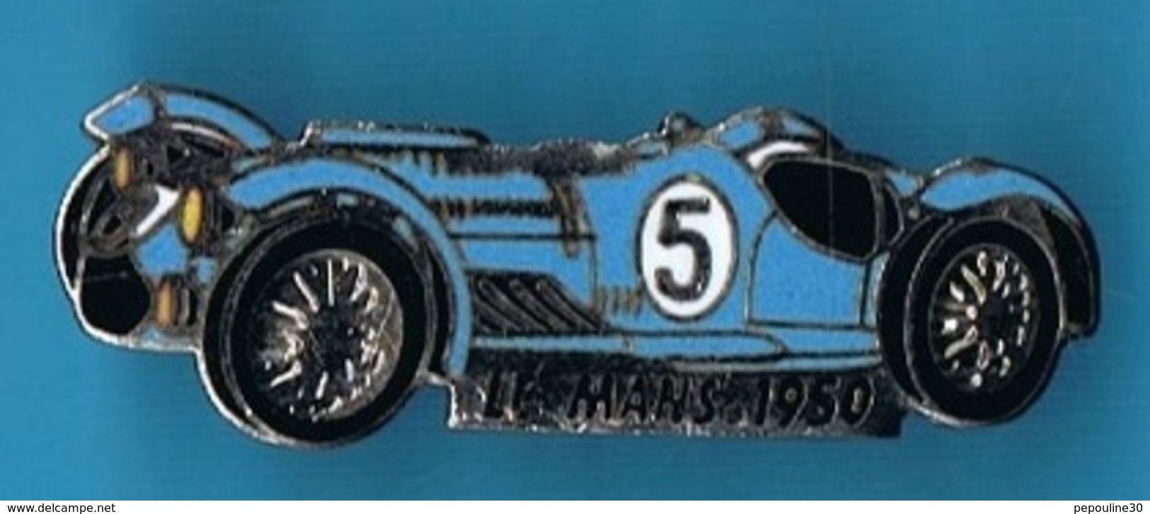 1 PIN'S //  ** LE MANS ** 1950 ** TALBOT-LLAGO T26 GS ** N°5 ** PILOTES ** LOUIS ROSIER & JEAN-LOUIS ROSIER ** - F1