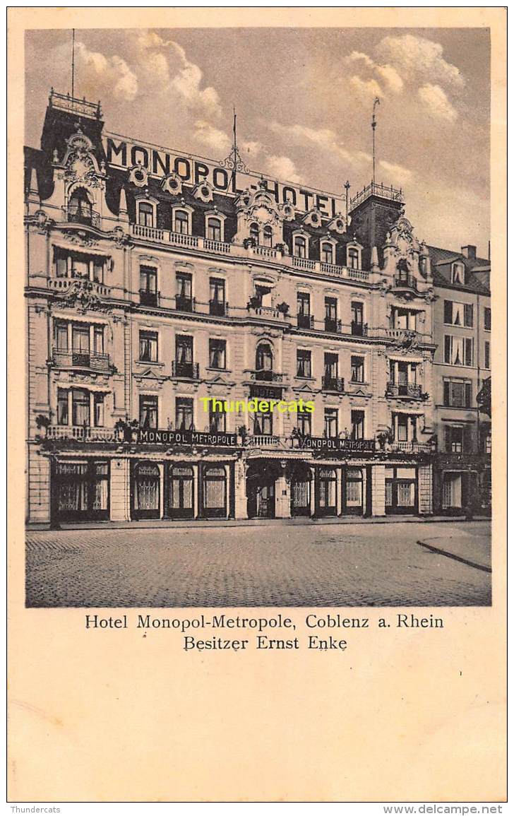 CPA  COBLENZ  HOTEL MONOPOL METROPOLE BESITZER ERNST ENKE - Koblenz