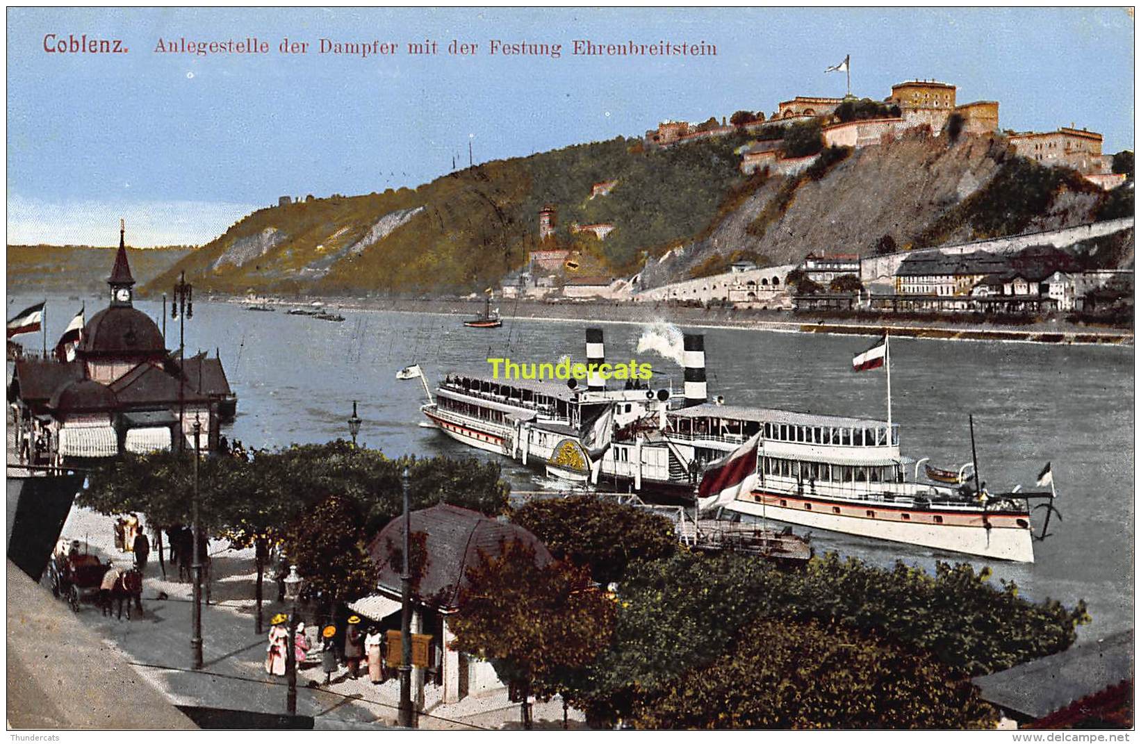 CPA  COBLENZ  ANLEGESTELLE DER DAMPFER MIT DER FESTUNG EHRENBREITSTEIN - Koblenz